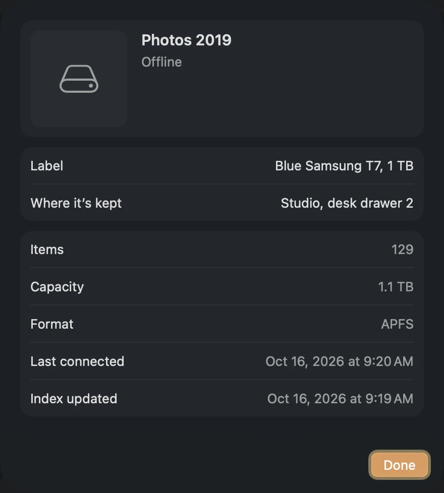Disk Info for Photos 2019, offline: label Blue Samsung T7, 1 TB; kept in Studio, desk drawer 2; 129 items; 1.1 TB; APFS; last connected and index updated on Oct 16, 2026.